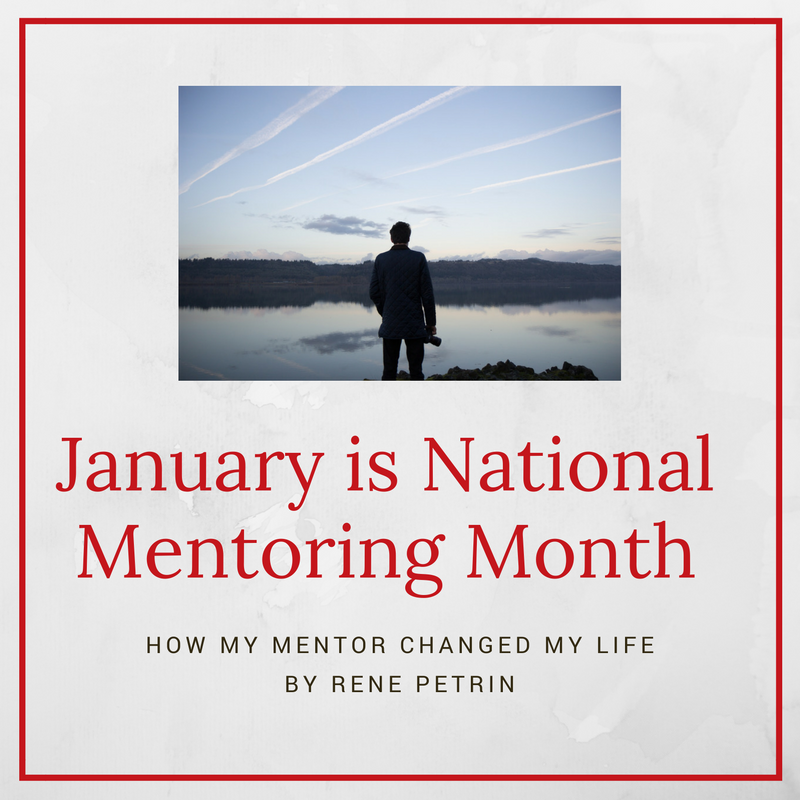 National Mentoring Month How My Mentor Changed My Life Mentoring